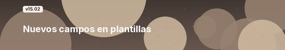 Nuevos campos en plantillas