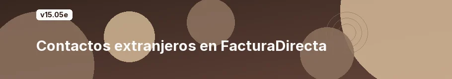 Contactos extranjeros en FacturaDirecta