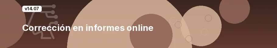 Corrección en informes online