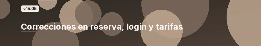 Correcciones en reserva, login y tarifas