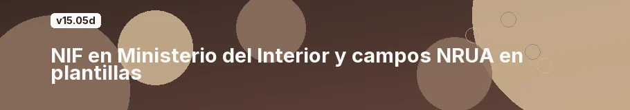 NIF en Ministerio del Interior y campos NRUA en plantillas